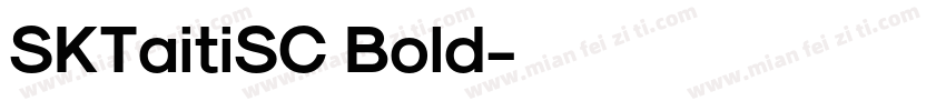 SKTaitiSC Bold字体转换